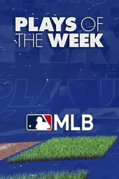 MLB Plays of the Week