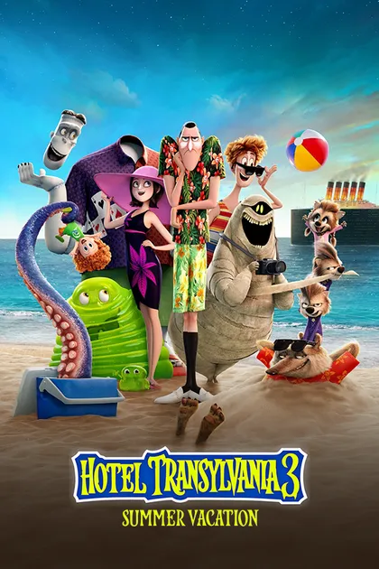 Hotel Transylvania 3: Summer Vacation
