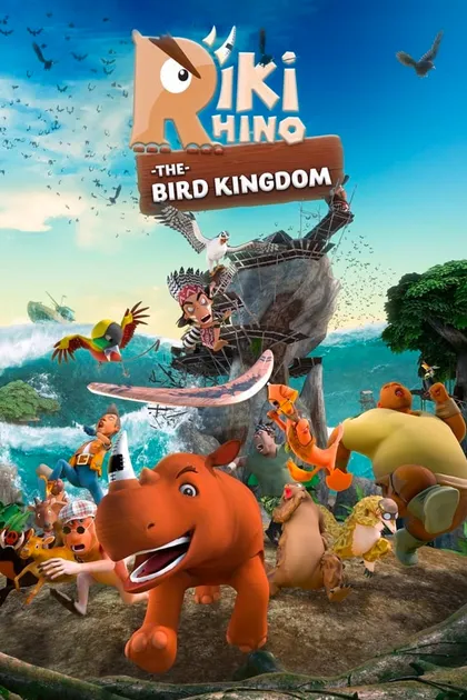 Riki Rhino: The Bird Kingdom
