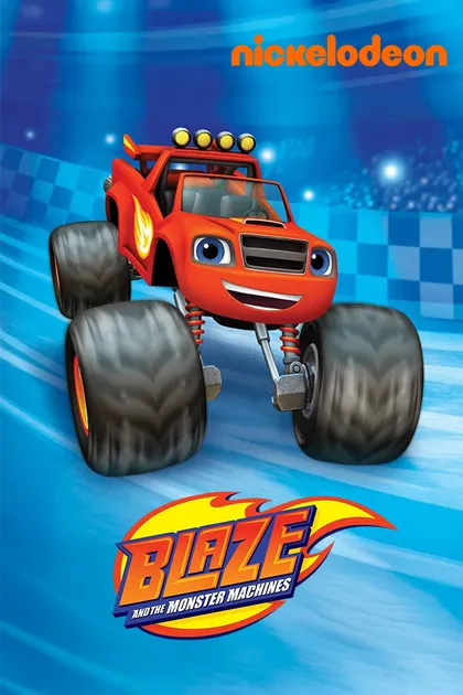 Blaze And The Monster Machines